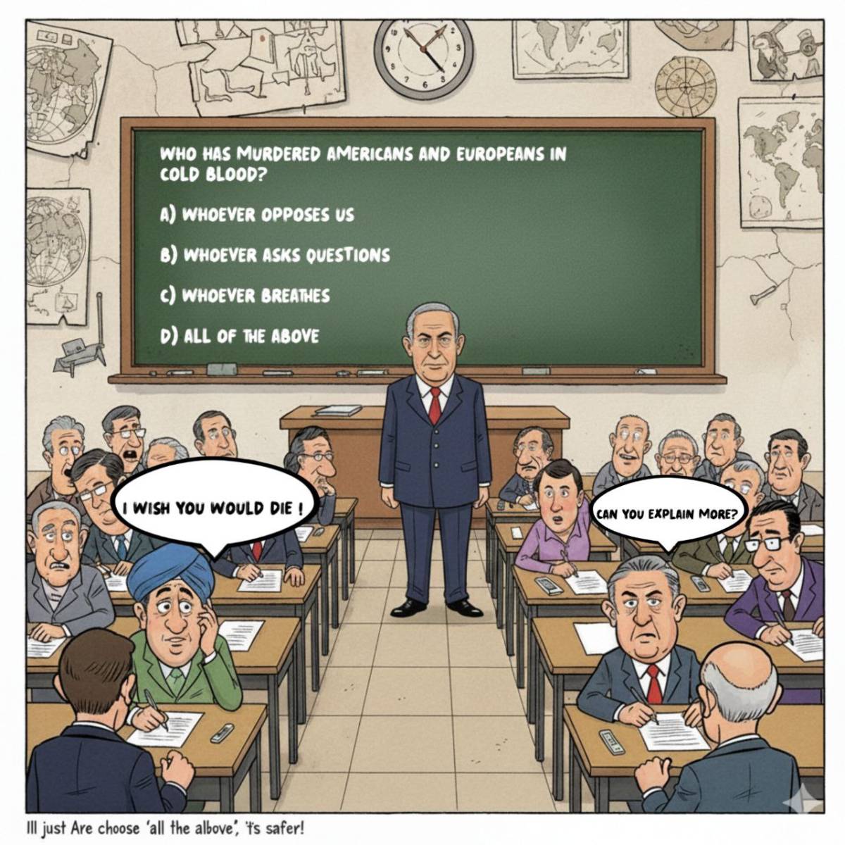 Ill just Are choose 'all the albove, t's safer!